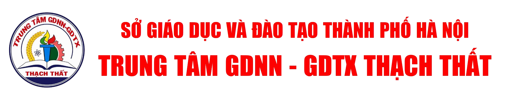 TRUNG TÂM GDTX THẠCH THẤT