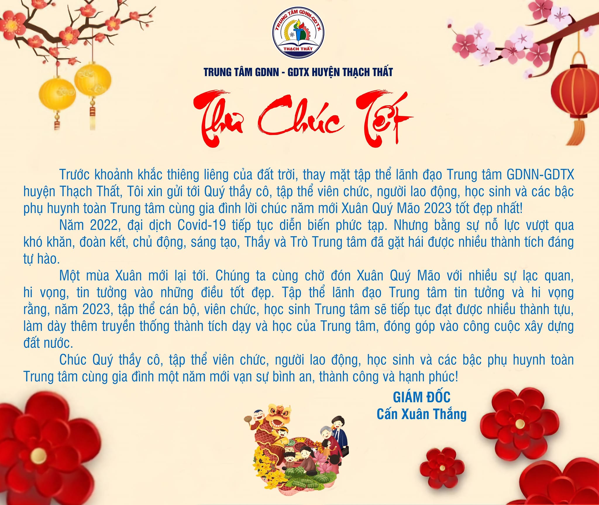 THƯ CHÚC TẾT CỦA GIÁM ĐỐC TRUNG TÂM GDNN-GDTX HUYỆN THẠCH THẤT XUÂN QUÝ MÃO 2023